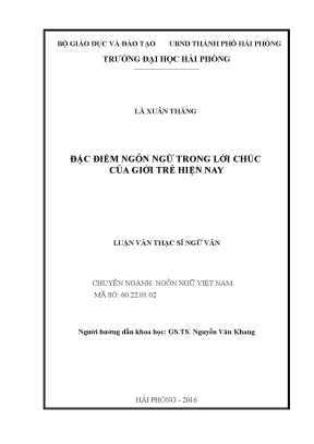 Luận văn thạc sĩ ngôn ngữ việt nam đặc điểm ngôn ngữ trong lời chúc của giới trẻ hiện nay