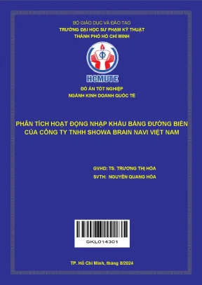 Đồ án tốt nghiệp kinh doanh quốc tế phân tích hoạt động nhập khẩu bằng đường biển của công ty tnhh showa brain navi việt nam