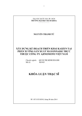 Luận văn thạc sĩ quản trị kinh doanh xây dựng kế hoạch triển khai kaizen tại phân xưởng sản xuất mayonnaise trực thuộc công ty ajinomoto việt nam