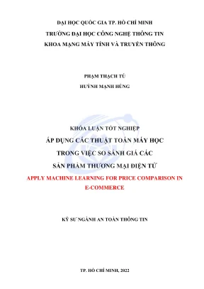 Khóa luận tốt nghiệp an toàn thông tin áp dụng các thuật toán máy học trong việc so sánh giá các sản phẩm thương mại điện tử