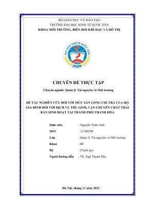 Chuyên đề thực tập nghiên cứu đối với mức sẵn lòng chi trả của hộ gia đình với dịch vụ thu gom vận chuyển chất thải rắn sinh hoạt tại thành phố thanh hóa