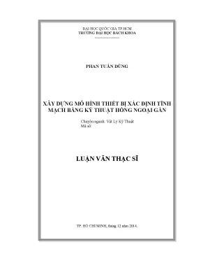 Luận văn thạc sĩ vật lý kỹ thuật xây dựng mô hình thiết bị xác định tĩnh mạch bằng kỹ thuật hồng ngoại gần
