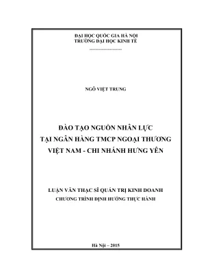Luận văn thạc sĩ quản trị kinh doanh đào tạo nguồn nhân lực tại ngân hàng tmcp ngoại thương việt nam chi nhánh hưng yên