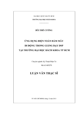 Luận văn thạc sĩ kỹ thuật điện tử ứng dụng điện toán đám mây di động trong giảng dạy dsp tại trường đại học bách khoa tp hcm