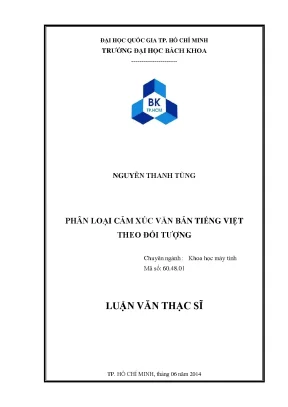 Luận văn thạc sĩ khoa học máy tính phân loại cảm xúc văn bản tiếng việt theo đối tượng
