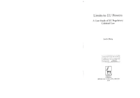Limits to eu powers a case study of eu regulatory criminal law jacob öberg