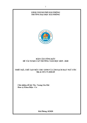 Đề tài nghiên cứu khoa học cấp trường thiết kế chế tạo máy thu gom và làm sạch hạt ngũ cốc