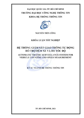Khóa luận tốt nghiệp hệ thống thông tin hệ thống giám sát giao thông tự động hỗ trợ đếm xe và đo tốc độ