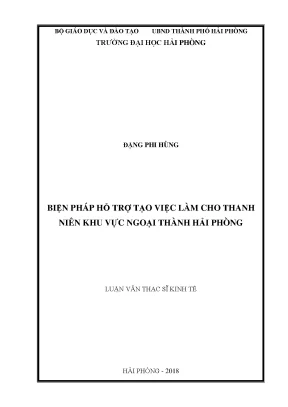 Luận văn thạc sĩ quản lý kinh tế biện pháp hỗ trợ tạo việc làm cho thanh niên khu vực ngoại thành hải phòng