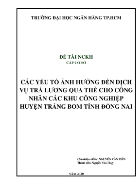 Đề tài nghiên cứu khoa học các yếu tố ảnh hưởng đến dịch vụ trả lương qua thẻ cho công nhân các khu công nghiệp huyện trảng bom tỉnh đồng nai