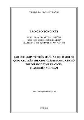 Đề tài sinh viên nghiên cứu khoa học bạo lực ngôn từ trên mạng xã hội ở một số quốc gia trên thế giới và ảnh hưởng của nó tới đời sống tinh thần của thanh niên việt nam