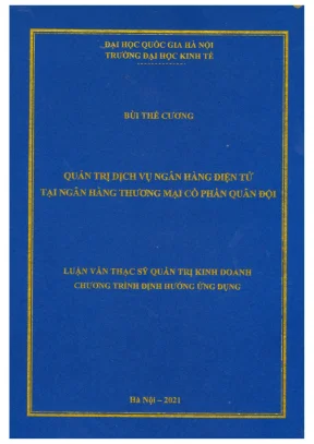 Luận văn thạc sĩ quản trị kinh doanh quản trị dịch vụ ngân hàng điện tử tại ngân hàng thương mại cổ phần quân đội