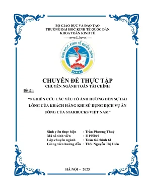 Chuyên đề thực tập nghiên cứu các yếu tố ảnh hưởng đến sự hài lòng của khách hàng khi sử dụng dịch vụ ăn uống của starbucks việt na