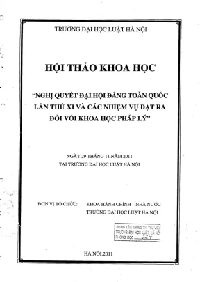 Kỷ yếu hội thảo khoa học nghị quyết đại hội đảng toàn quốc lần thứ xi và các nhiệm vụ đặt ra đối với khoa học pháp lý