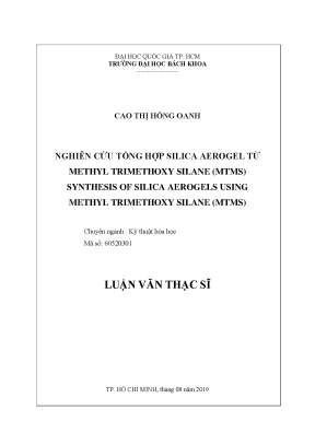 Luận văn thạc sĩ kỹ thuật hóa học nghiên cứu tổng hợp silica aerogel từ methyl trimethoxy silane mtms