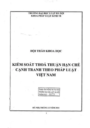 Kỷ yếu hội thảo khoa học cấp khoa kiểm soát thoả thuận hạn chế cạnh tranh theo pháp luật việt nam