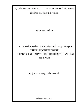 Luận văn thạc sĩ quản trị kinh doanh biện pháp hoàn thiện công tác hoạch định chiến lược kinh doanh công ty tnhh mtv thông tin điện tử hàng hải việt nam