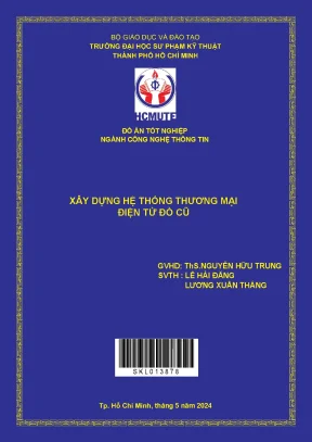 Đồ án tốt nghiệp công nghệ thông tin xây dựng hệ thống thương mại điện tử đồ cũ