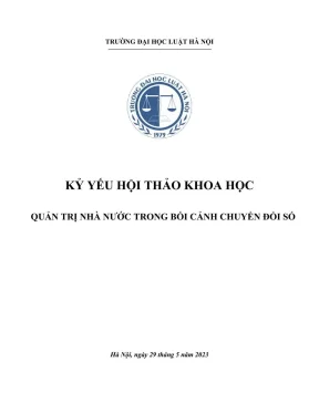 Kỷ yếu hội thảo khoa học cấp trường quản trị nhà nước trong bối cảnh chuyển đổi số