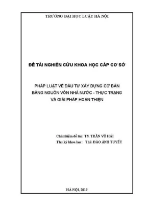 Đề tài nghiên cứu khoa học cấp trường pháp luật về đầu tư xây dựng cơ bản bằng nguồn vốn nhà nước thực trạng và giải pháp hoàn thiện