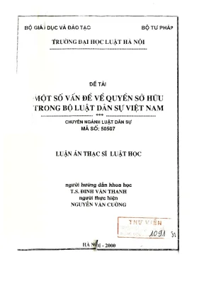Luận văn thạc sĩ luật học một số vấn đề về quyền sở hữu trong bộ luật dân sự việt nam