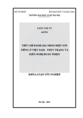 Khóa luận tốt nghiệp tiêu chí đánh giá nhãn hiệu nổi tiếng ở việt nam thực trạng và kiến nghị hoàn thiện