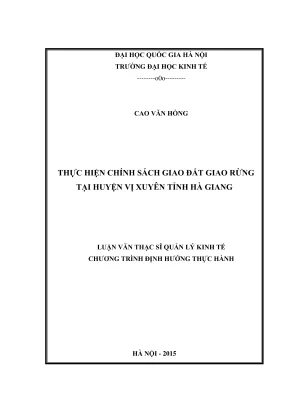 Luận văn thạc sĩ quản lý kinh tế thực hiện chính sách giao đất giao rừng tại huyện vị xuyên tỉnh hà giang