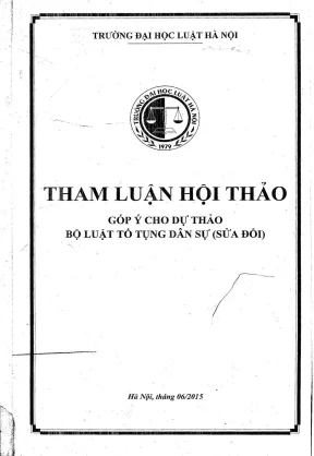 Hội thảo khoa học góp ý cho dự thảo bộ luật tố tụng dân sự sửa đổi