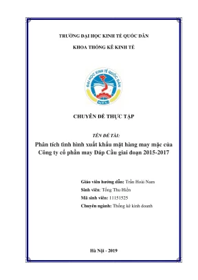 Chuyên đề thực tập phân tích tình hình xuất khẩu mặt hàng may mặc của công ty cổ phần may đáp cầu giai đoạn 20152017