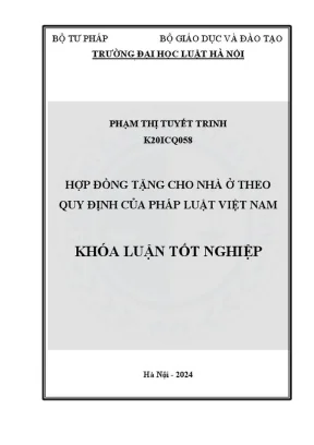 Khóa luận tốt nghiệp hợp đồng tặng cho nhà ở theo quy định của pháp luật việt nam