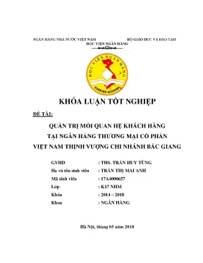 Khóa luận tốt nghiệp ngân hàng quản trị mối quan hệ khách hàng tại ngân hàng thương mại cổ phần việt nam thịnh vượng chi nhánh bắc giang