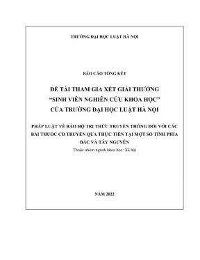 Đề tài sinh viên nghiên cứu khoa học pháp luật về bảo hộ tri thức truyền thống đối với các bài thuốc cổ truyền qua thực tiễn tại một số tỉnh phía bắc và tây nguyên