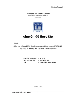 Chuyên đề thực tập nâng cao hiệu quả kinh doanh hàng nhập khẩu ở công ty tnhh máy móc xây dựng và thương mại việt nhật việt nhật cmt