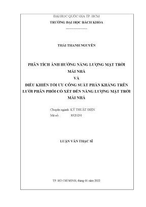 Luận văn thạc sĩ kỹ thuật điện phân tích ảnh hưởng năng lượng mặt trời mái nhà và điều khiển tối ưu công suất phản kháng trên lưới phân phối có xét đến năng lượng mặt trời mái nhà