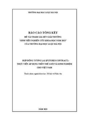 Đề tài nghiên cứu khoa học hợp đồng tương lai futures contract thực tiễn áp dụng trên thế giới và kinh nghiệm cho việt nam