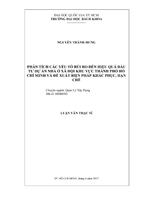 Luận văn thạc sĩ quản lý xây dựng phân tích các yếu tố rủi ro đến hiệu quả đầu tư dự án ở xã hội khu vực thành phố hồ chí minh và đề xuất biện pháp khắc phục hạn chế