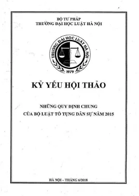 Kỷ yếu hội thảo khoa học cấp khoa những quy định chung của bộ luật tố tụng dân sự năm 2015