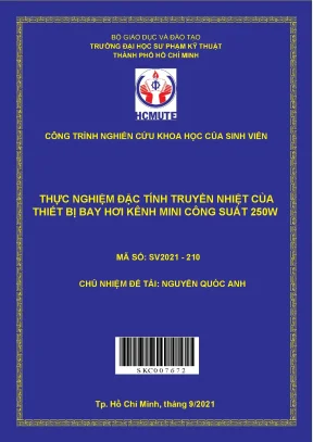 Thực nghiệm đặc tính truyền nhiệt của thiết bị bay hơi kênh mini công suất 250w