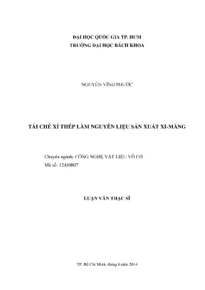 Luận văn thạc sĩ kỹ thuật vật liệu tái chế xỉ thép làm nguyên liệu sản xuất ximăng