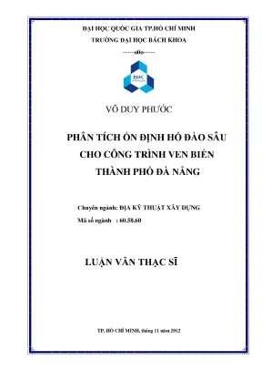 Luận văn thạc sĩ địa kỹ thuật xây dựng phân tích ổn định hố đào sâu cho công trình ven biển thành phố đà nẵng