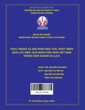 Đồ án tốt nghiệp quản trị nhà hàng và dịch vụ ăn uống thực trạng và giải pháp bảo tồn phát triển quà lưu niệm quà bánh dân gian việt nam trong kinh doanh du lịch