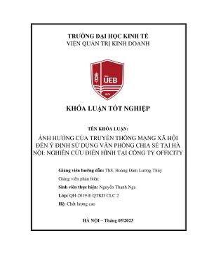 Khóa luận tốt nghiệp ảnh hưởng của truyền thông mạng xã hội đến ý định sử dụng văn phòng chia sẻ tại hà nội nghiên cứu điển hình tại công ty officity