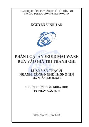 Luận văn thạc sĩ công nghệ thông tin phân loại android malware dựa vào giá trị thanh ghi
