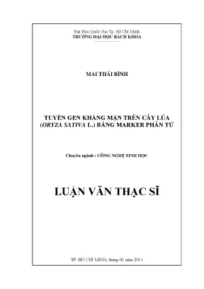 Luận văn thạc sĩ công nghệ sinh học tuyển gen kháng mặn trên cây lúa oryza sativa l bằng marker phân tử