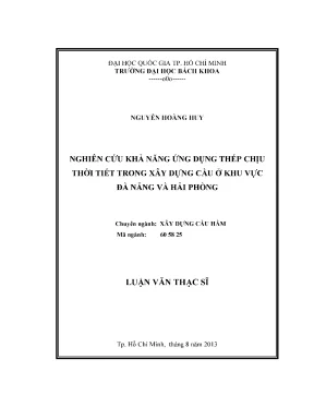 Ngluận văn thạc sĩ kỹ thuật xây dựng nghiên cứu khả năng ứng dụng thép chịu thời tiết trong xây dựng cầu ở khu vực đà nẵng và hải phòng