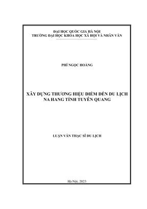 Luận văn thạc sĩ du lịch xây dựng thương hiệu điểm đến du lịch na hang tỉnh tuyên quang