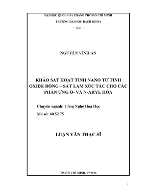 Luận văn thạc sĩ công nghệ hóa học khảo sát hoạt tính nano từ tính oxide đồng sắt làm xúc tác cho các phản ứng o và naryl hóa