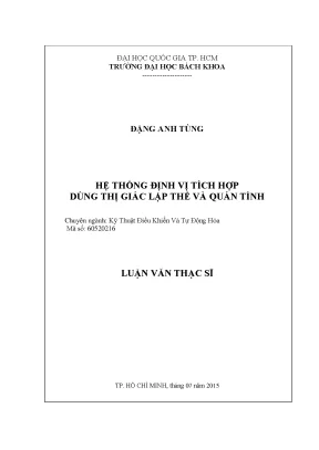 Luận văn thạc sĩ kỹ thuật điều khiển và tự động hóa hệ thống định vị tích hợp dùng thị giác lập thể và quán tính