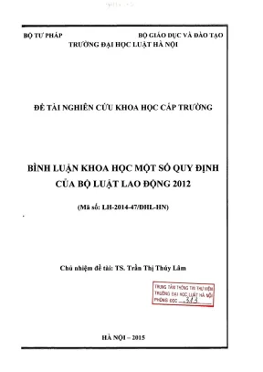 Đề tài nghiên cứu khoa học cấp trường bình luận khoa học một số quy định của bộ luật lao động 2012
