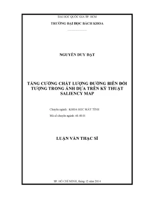 Luận văn thạc sĩ khoa học máy tính tăng cường chất lượng đường biên đối tượng trong ảnh dựa trên kỹ thuật saliency map